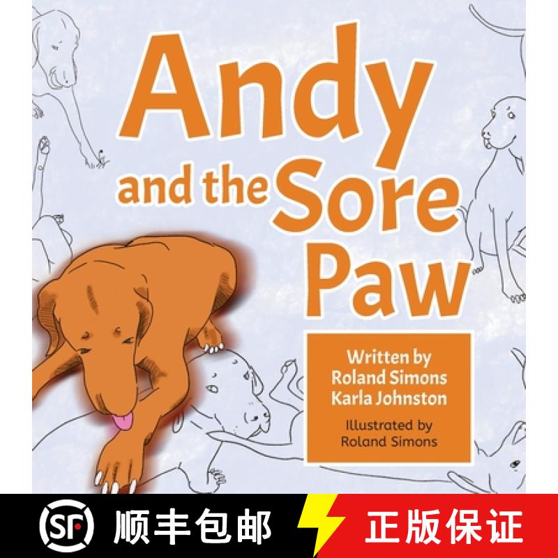 【2-3周达】Andy and the Sore Paw [9780648582922]