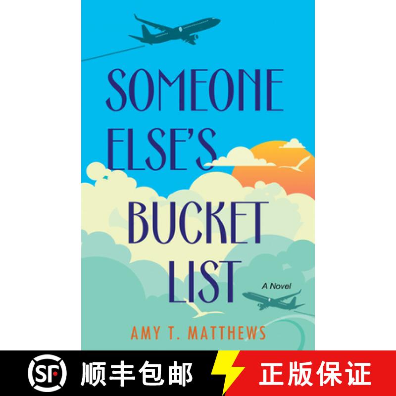 【3-4周达】Someone Else's Bucket List: A Moving and Unforgettable Novel of Love and Loss [9781496742087]