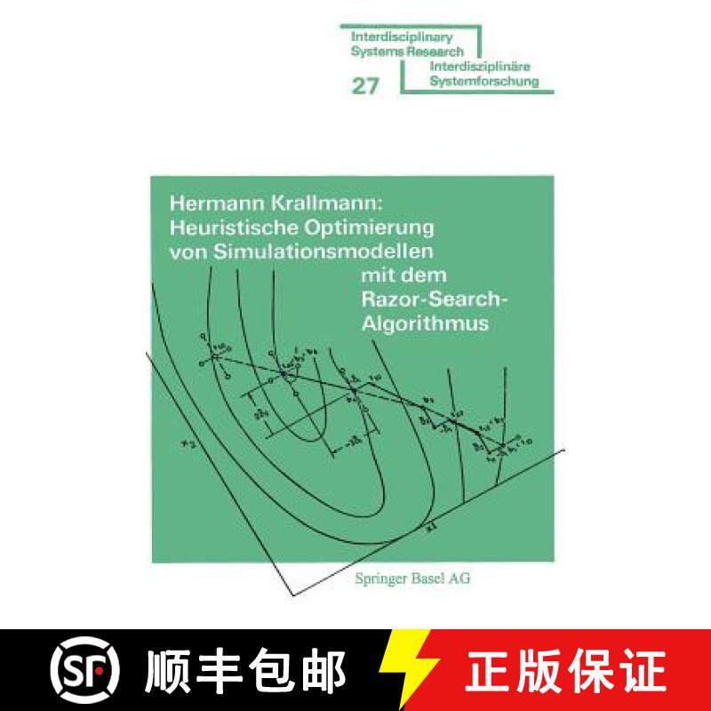 预订 Heuristische Optimierung Von Simulationsmodellen Mit Dem Razor Search-Algorithmus [9783764308797]