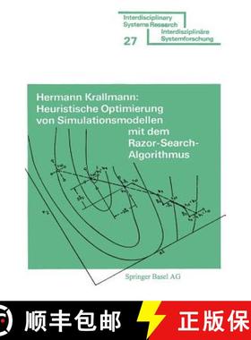 预订 Heuristische Optimierung Von Simulationsmodellen Mit Dem Razor Search-Algorithmus [9783764308797]
