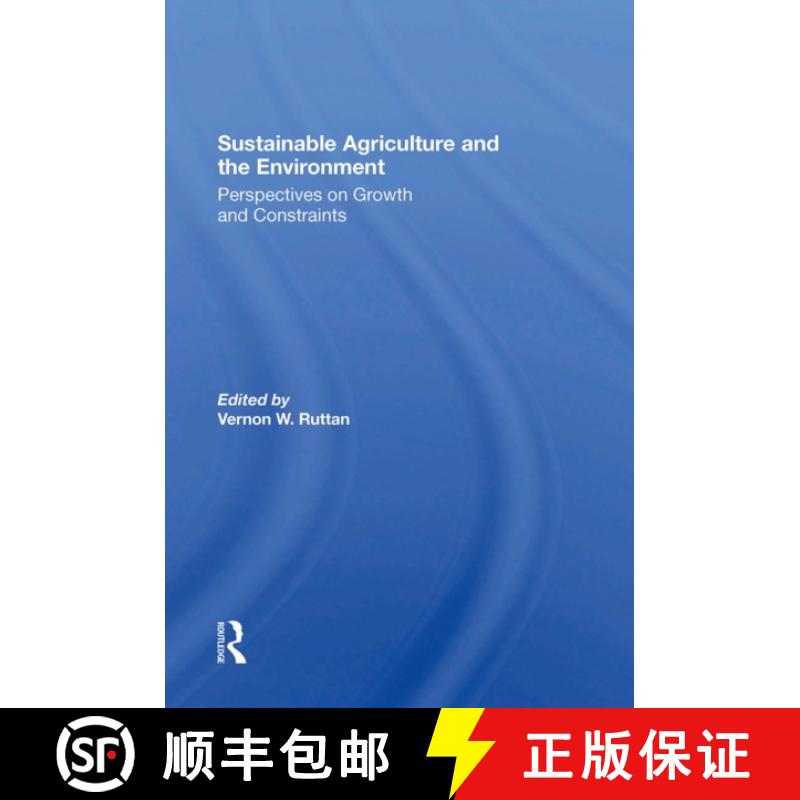 【3-4周达】Sustainable Agriculture and the Environment: Perspectives on Growth and Constraints [9780367304744]