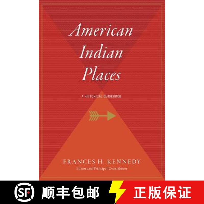 【3-4周达】American Indian Places: A Historical Guidebook [9780544709522]