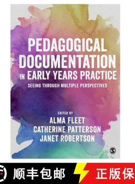 【3-4周达】Pedagogical Documentation in Early Years Practice: Seeing Through Multiple Perspectives [9781473944619]