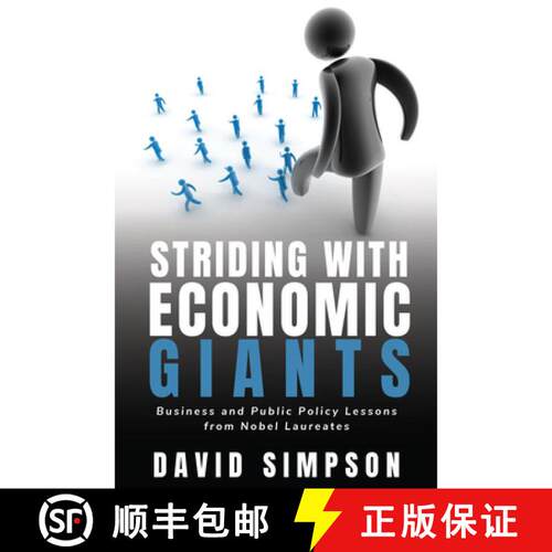 【3-4周达】Striding with Economic Giants – Business and Public Policy Lessons from Nobel Laureates [9781637424612]