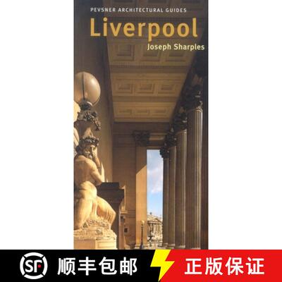 【3-4周达】Liverpool – Pevsner Architectural Guide [9780300102581]