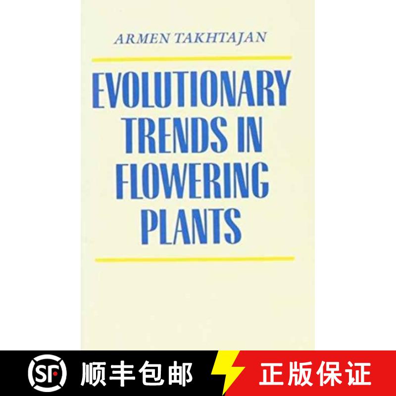 【3-4周达】Evolutionary Trends in Flowering Plants [9780231073288]