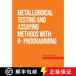 Methods 9781915852069 Metallurgical programming With Assay and Testing 4周达