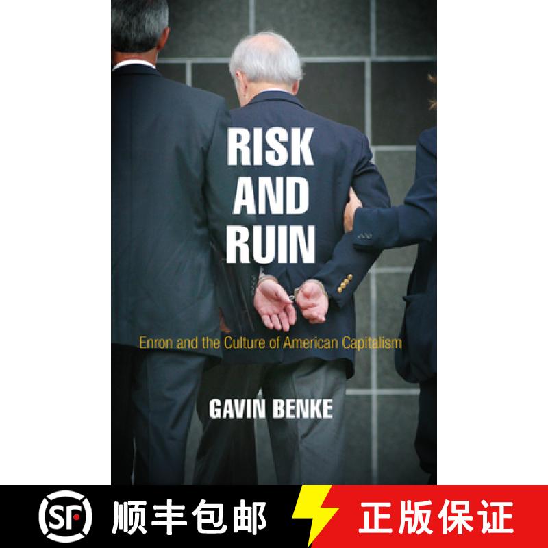 【3-4周达】Risk and Ruin: Enron and the Culture of American Capitalism [9780812250206]