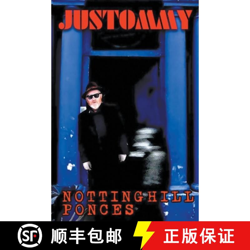 预订 Notting Hill Ponces: Justommy [9781912587346]