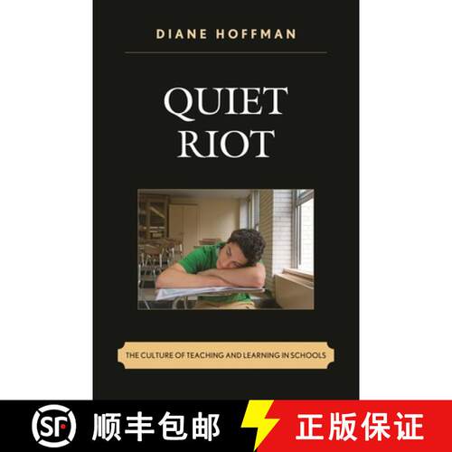 【3-4周达】精装 Quiet Riot : The Culture of Teaching and Learning in Schools [9781610483094]
