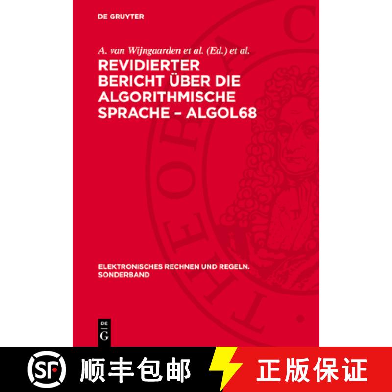 预订 Revidierter Bericht Über Die Algorithmische Sprache - Algol68 [9783112708583]