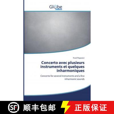 预订 Concerto avec plusieurs instruments et quelques inharmoniques [9786200509833]