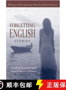 【3-4周达】Forgetting English: Stories [9781618220707]