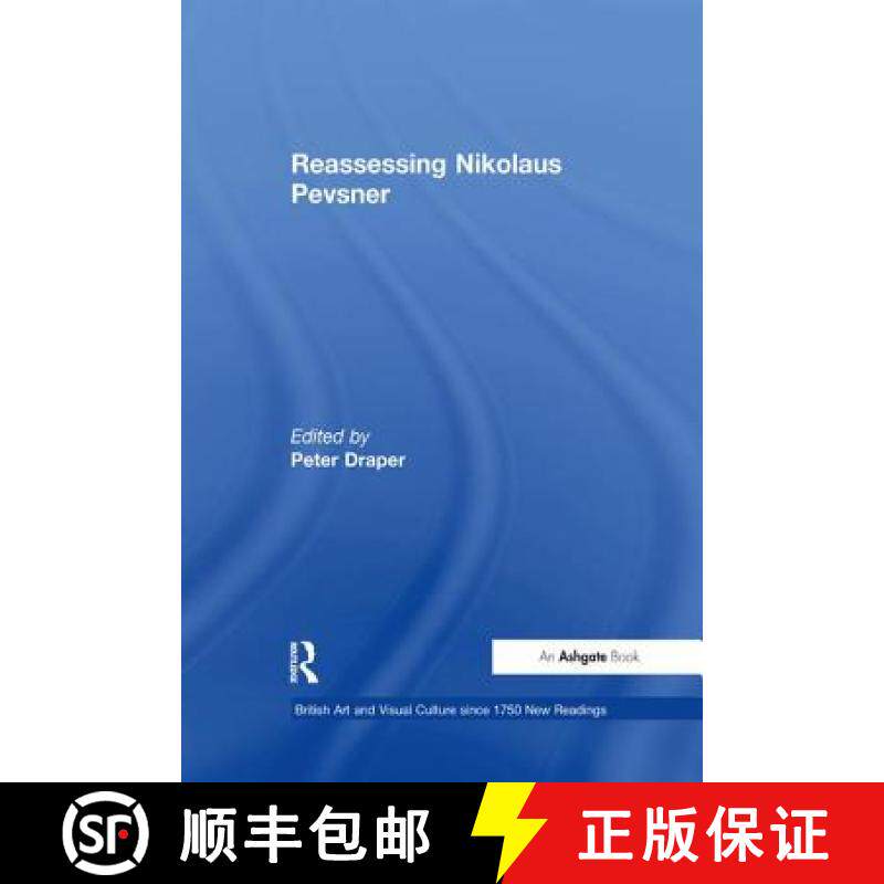 【3-4周达】Reassessing Nikolaus Pevsner [9781138258648]