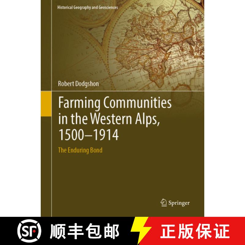 【3-4周达】Farming Communities in the Western Alps, 1500-1914: The Enduring Bond [9783030163600]