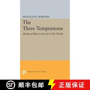 【3-4周达】Three Temptations – Medieval Man in Search of the World [9780691624181]