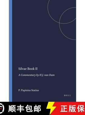 预订 Silvae Book II: A Commentary by H-J. Van Dam [9789004071100]