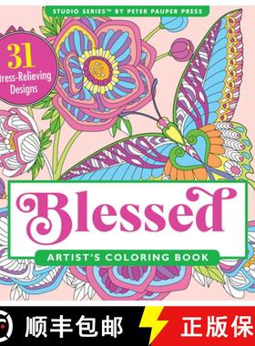 预订 Blessed Adult Coloring Book (31 Stress-Relieving Designs) [9781441340849]