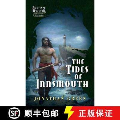 【3-4周达】The Tides of Innsmouth: An Arkham Horror Investigators Gamebook [9781839083358]