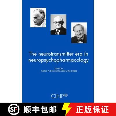 【3-4周达】The Neurotransmitter Era in Neuropsychopharmacology [9789879165683]