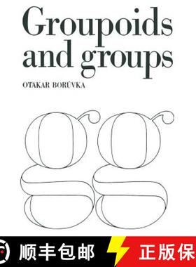 【3-4周达】Foundation of the Theory of Groupoids and Groups [9783034840491]