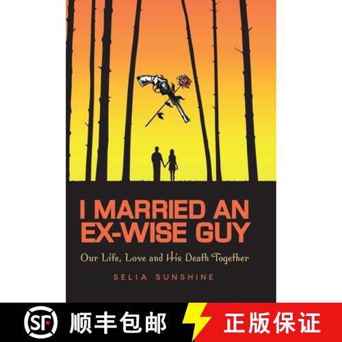 【3-4周达】精装 I Married An Ex-Wise Guy: Our Life, Love and his death together [9781964804026]