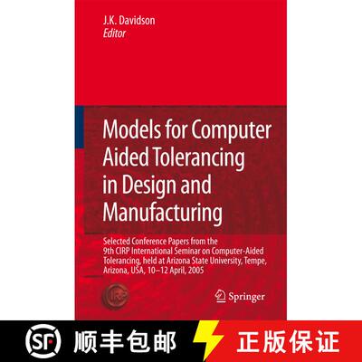 【3-4周达】精装 Models for Computer Aided Tolerancing in Design and Manufacturing [9781402054372]