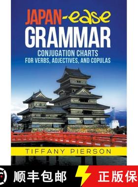 【3-4周达】Japan-Ease Grammar: Conjugation Charts for Verbs, Adjectives, and Copulas [9780986059100]