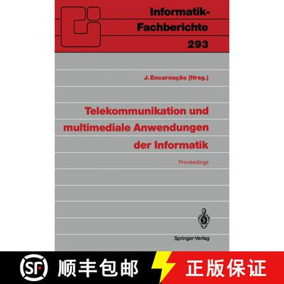 【3-4周达】Telekommunikation und multimediale Anwendungen der Informatik : GI-21. Jahrestagung, Darms... [9783540547556]