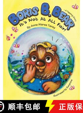 【3-4周达】Boris B. Bear - It's Not At All Fair!: A Tapping Story [9781763777101]