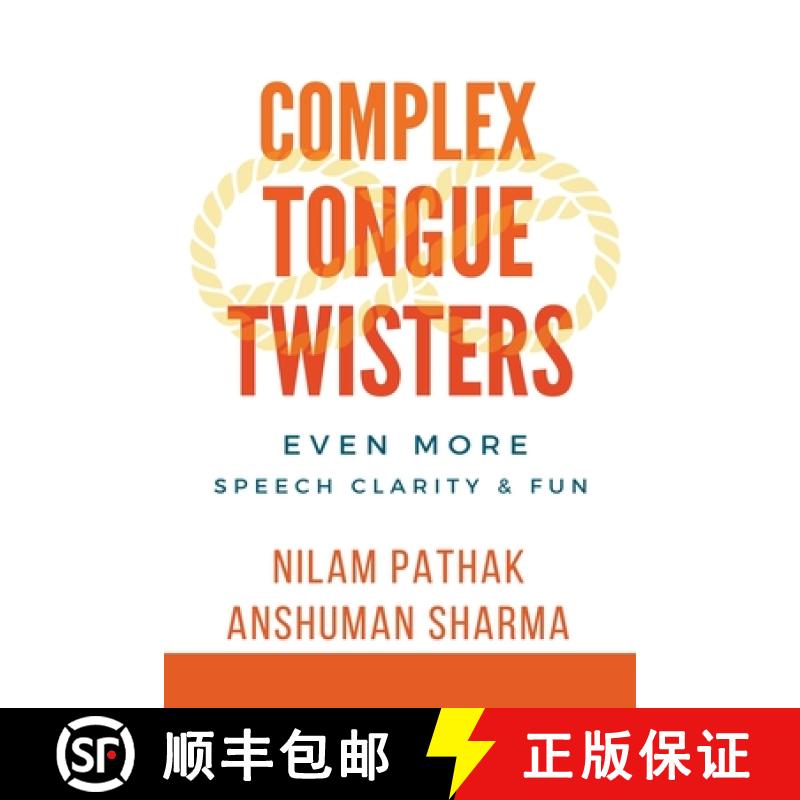 【2-3周达】Complex Tongue Twisters- Even More Speech Clarity & Fun [9798223012146]