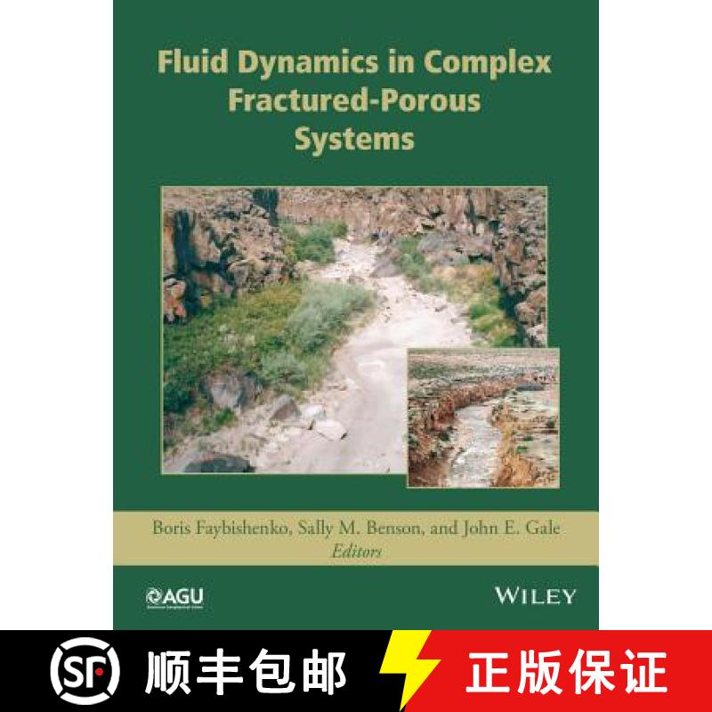 【3-4周达】Fluid Dynamics In Complex Fractured-Porous Systems [Wiley地球科学] [9781118877203]