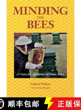 【3-4周达】MINDING THE BEES - A Vision For Apiculture at Douai Abbey [9781914934599]