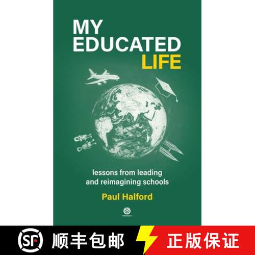 【3-4周达】My Educated Life: lessons from leading schools [9781838136154]