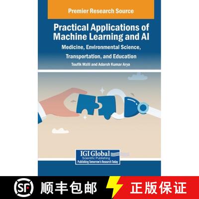 【3-4周达】Practical Applications of Machine Learning and AI: Medicine, Environmental Science, Transp... [9798337314006]