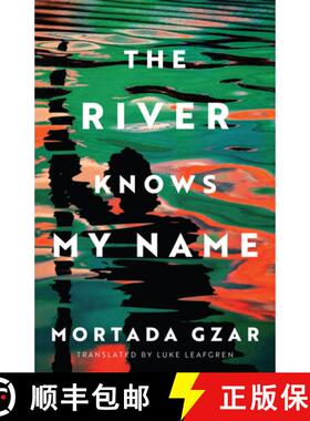 【3-4周达】The River Knows My Name [9781542038973]