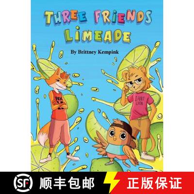 【3-4周达】Three Friends Limeade [9781945812453]