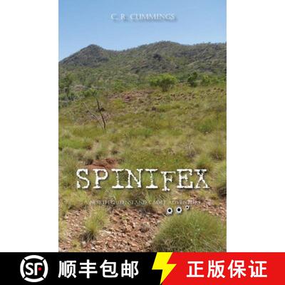 【3-4周达】Spinifex: A North Queensland Cadet Adventure [9780975614570]