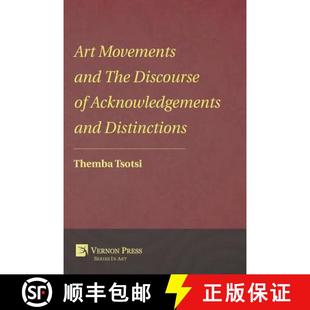Acknowledgements 9781622730780 Art the Discourse and 4周达 Movements Distinctions