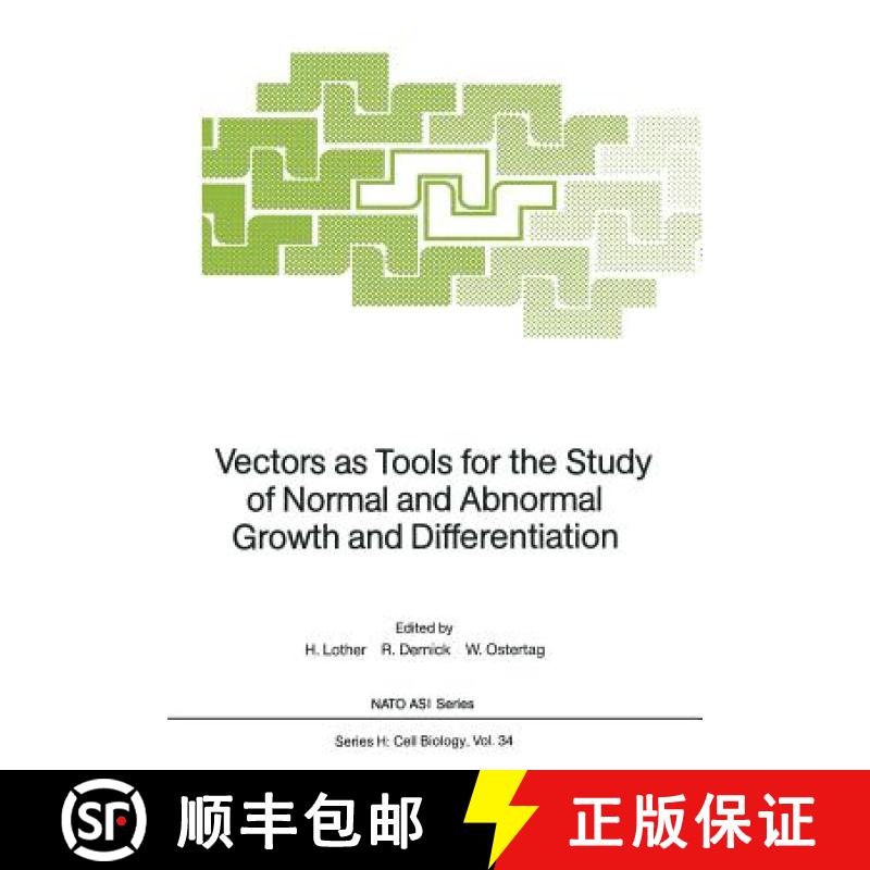 【3-4周达】Vectors as Tools for the Study of Normal and Abnormal Growth and Differentiation [9783642741999]