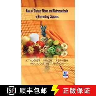 and Dietary Nutraceuticals Diseases Role Preventing 3周达 9789352300617 Fibers