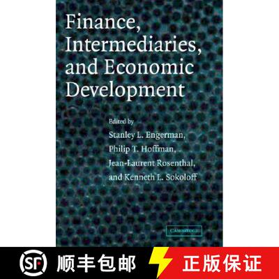 【3-4周达】Finance, Intermediaries, and Economic Development [9780521820547]