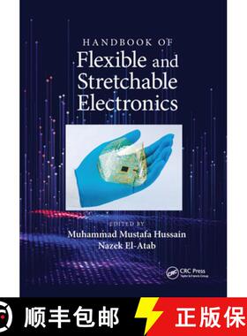 【3-4周达】Handbook of Flexible and Stretchable Electronics [9781032337692]