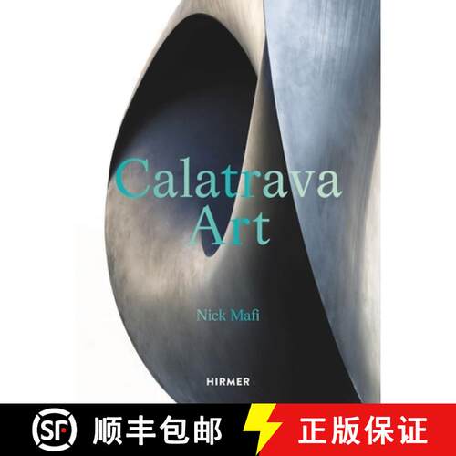 【3-4周达】精装 Calatrava: Art [9783777442143]
