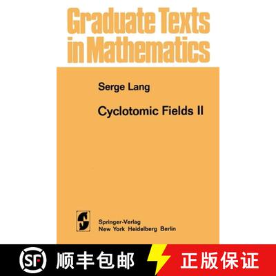 【3-4周达】Cyclotomic Fields II [9781468400885]