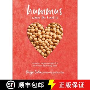 Recipes Where Heart Dips Hummus Tasty Moreish the Nutritious for Vegan 9781849759281 and
