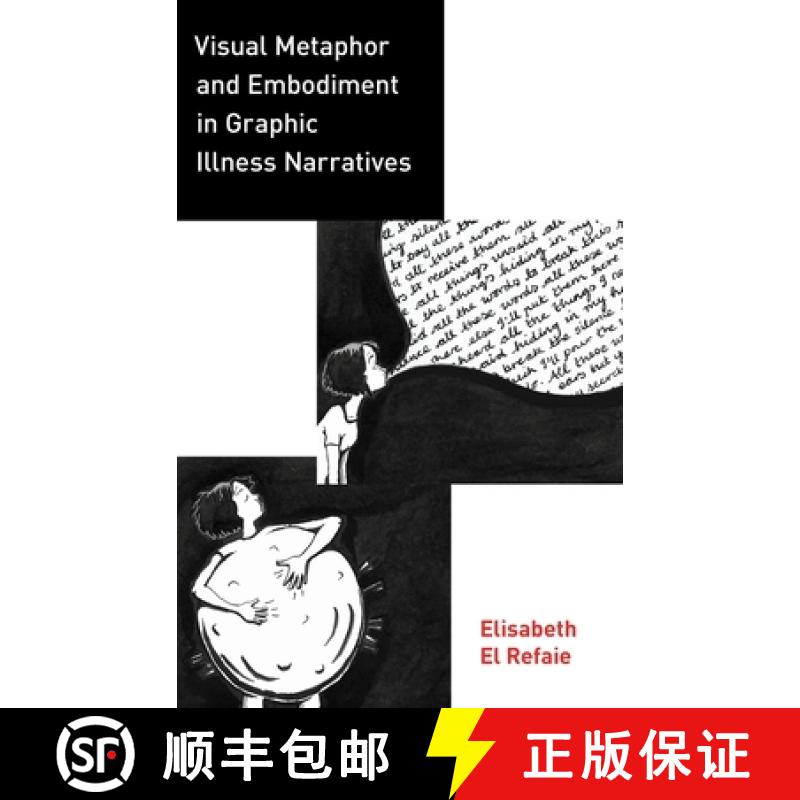 【2-3周达】Visual Metaphor and Embodiment in Graphic Illness Narratives [9780190678173]