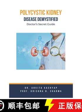 【3-4周达】Polycystic Kidney Disease Demystified: Doctor's Secret Guide [9798223602606]