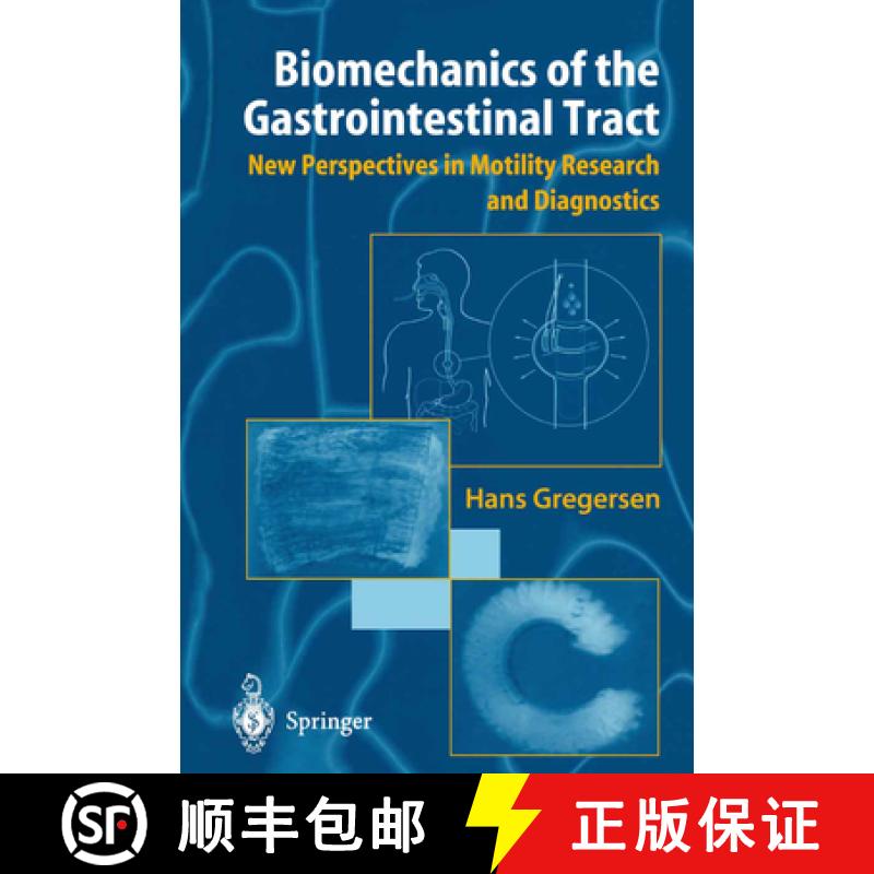 【3-4周达】Biomechanics of the Gastrointestinal Tract: New Perspectives in Motility Research and Diag... [9781849968805]