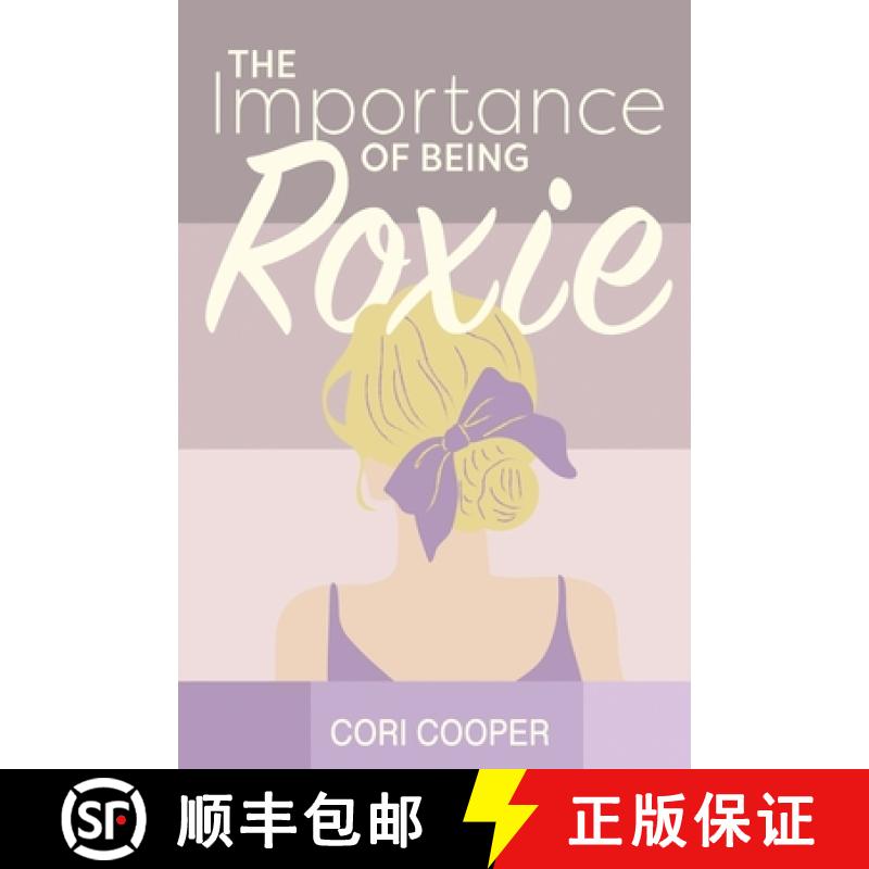 【3-4周达】The Importance of Being Roxie [9798349220692]
